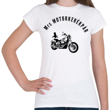 PRINTFASHION mrs motorkerékpár - Női póló - Fehér női póló