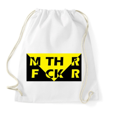 PRINTFASHION MTH R FCK R - Sportzsák, Tornazsák - Fehér tornazsák