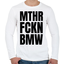 PRINTFASHION Mthr fckn BMW póló - Férfi hosszú ujjú póló - Fehér férfi póló