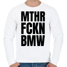 PRINTFASHION Mthr fckn BMW póló - Férfi pulóver - Fehér