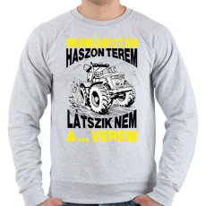 PRINTFASHION Munkám után haszon terem, látszik nem a ... verem. - Férfi pulóver - Sport szürke