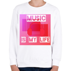 PRINTFASHION music is my life - Gyerek pulóver - Fehér