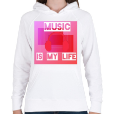 PRINTFASHION music is my life - Női kapucnis pulóver - Fehér