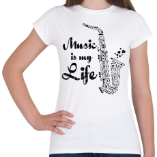 PRINTFASHION music is my life - Női póló - Fehér