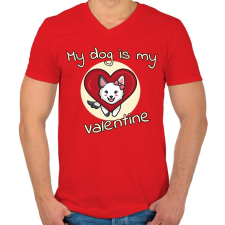 PRINTFASHION My dog is my valentine  - Férfi V-nyakú póló - Piros férfi póló