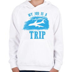 PRINTFASHION My job is a trip - Gyerek kapucnis pulóver - Fehér