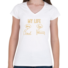 PRINTFASHION My life - Munkamániás - Női V-nyakú póló - Fehér