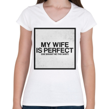 PRINTFASHION My wife - Női V-nyakú póló - Fehér női póló