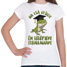 PRINTFASHION Na csá gyíkok én leléptem! - Női póló - Fehér női póló