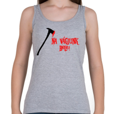 PRINTFASHION na vágjunk bele - Női atléta - Sport szürke