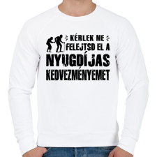 PRINTFASHION Ne felejtsd el a nyugdíjas kedvezményemet - Férfi pulóver - Fehér férfi pulóver, kardigán