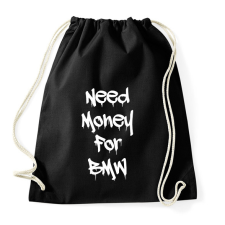 PRINTFASHION Need money for BMW fehér - Sportzsák, Tornazsák - Fekete tornazsák