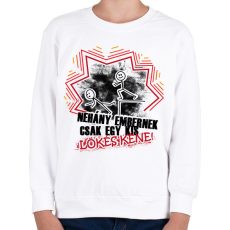 PRINTFASHION Néhány embernek csak egy kis lökés kéne - Gyerek pulóver - Fehér