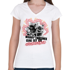 PRINTFASHION Néhány embernek csak egy kis lökés kéne - Női V-nyakú póló - Fehér