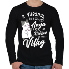 PRINTFASHION Nekünk te vagy a világ lght - Férfi hosszú ujjú póló - Fekete férfi póló