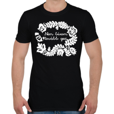 PRINTFASHION Nem bírom tovább geci - Férfi póló - Fekete