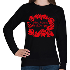 PRINTFASHION Nem bírom tovább geci - Női pulóver - Fekete