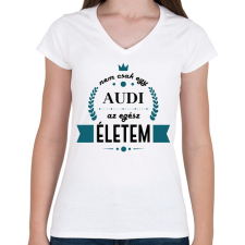 PRINTFASHION Nem csak egy Audi - Női V-nyakú póló - Fehér női póló