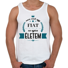 PRINTFASHION Nem csak egy Fiat - Férfi atléta - Fehér atléta, trikó