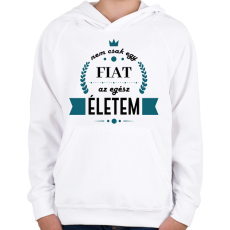 PRINTFASHION Nem csak egy Fiat - Gyerek kapucnis pulóver - Fehér