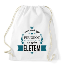 PRINTFASHION Nem csak egy Peugeot - Sportzsák, Tornazsák - Fehér tornazsák