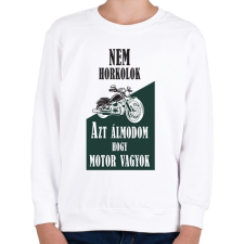 PRINTFASHION Nem horkolok, azt álmodom, hogy motor vagyok - Gyerek pulóver - Fehér gyerek pulóver, kardigán