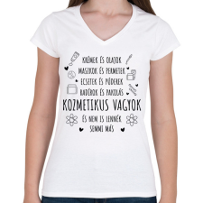 PRINTFASHION Nem is lennék semmi más - Női V-nyakú póló - Fehér női póló