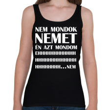 PRINTFASHION Nem mondok nemet - Női atléta - Fekete női trikó