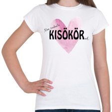 PRINTFASHION Nem szabad a Kisökörnek... - Női póló - Fehér női póló