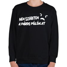 PRINTFASHION Nem szeretem a páros pólókat - Páros póló fehér - Gyerek pulóver - Fekete gyerek pulóver, kardigán