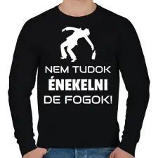 PRINTFASHION NEM TUDOK ÉNEKELNI, DE FOGOK - Férfi pulóver - Fekete férfi pulóver, kardigán