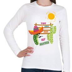 PRINTFASHION Nem vagy a testvérem! - Női hosszú ujjú póló - Fehér
