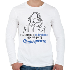 PRINTFASHION Nem vagy te Shakespeare - Férfi hosszú ujjú póló - Fehér