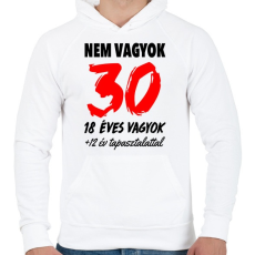 PRINTFASHION Nem vagyok 30! - Férfi kapucnis pulóver - Fehér
