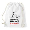 PRINTFASHION nem vagyok bunkó! - Sportzsák, Tornazsák - Fehér