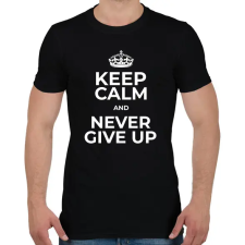 PRINTFASHION NEVER GIVE UP 2 - Férfi póló - Fekete férfi póló