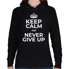 PRINTFASHION NEVER GIVE UP 2 - Női kapucnis pulóver - Fekete