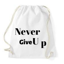 PRINTFASHION Never Give Up - Sportzsák, Tornazsák - Fehér tornazsák