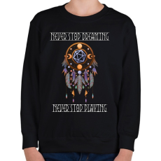 PRINTFASHION Never stop playing - Gyerek pulóver - Fekete