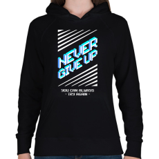 PRINTFASHION nevergiveup - Női kapucnis pulóver - Fekete