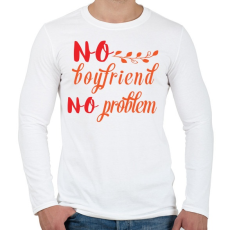 PRINTFASHION Nincs pasi, nincs gond - Férfi hosszú ujjú póló - Fehér