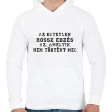 PRINTFASHION NINCS ROSSZ EDZÉS - Férfi kapucnis pulóver - Fehér