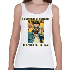 PRINTFASHION No Alcohol  - Női atléta - Fehér női trikó
