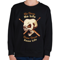 PRINTFASHION No Drum, No Life - Gyerek pulóver - Fekete