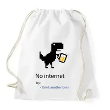 PRINTFASHION No internet - Try: Drink another beer - Sportzsák, Tornazsák - Fehér tornazsák