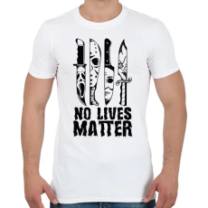 PRINTFASHION No lives matter - Férfi póló - Fehér