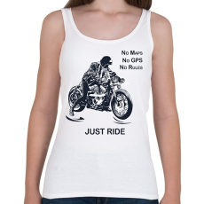 PRINTFASHION No maps, no gps, no rules, just RIDE - Női atléta - Fehér