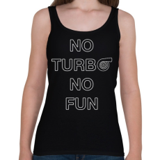 PRINTFASHION No Turbo No Fun - Női atléta - Fekete
