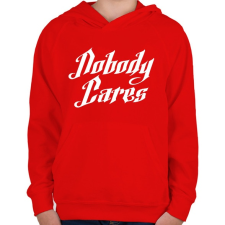 PRINTFASHION Nobody Cares - Gyerek kapucnis pulóver - Piros gyerek pulóver, kardigán