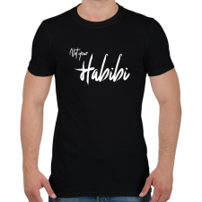 PRINTFASHION Not Your Habibi - Férfi póló - Fekete férfi póló